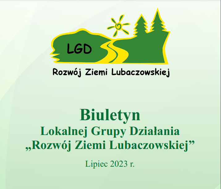 Read more about the article Biuletyn informacyjny LGD „Rozwój Ziemi Lubaczowskiej”